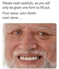 funny dark humor meme about filling forms