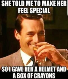 dark joke about making someone feel special