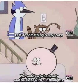 funny dark meme about being alone with your thoughts